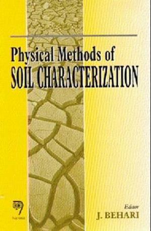 Physical Methods of Soil Characterization