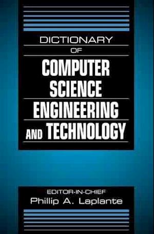 Dictionary of Computer Science, Engineering, and Technology