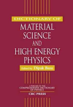 Dictionary of Material Science and High Energy Physics