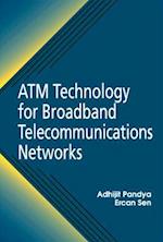 ATM Technology for Broadband Telecommunications Networks