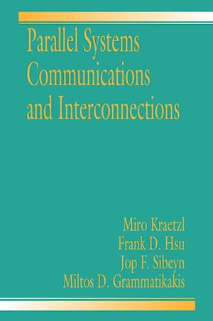 Parallel System Interconnections and Communications