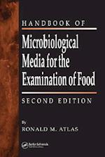 The Handbook of Microbiological Media for the Examination of Food