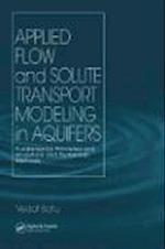 Applied Flow and Solute Transport Modeling in Aquifers
