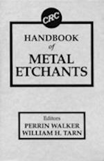 CRC Handbook of Metal Etchants