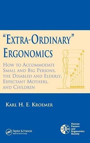 'Extra-Ordinary' Ergonomics