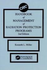 Handbook of Management of Radiation Protection Programs