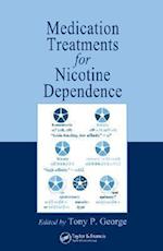 Medication Treatments for Nicotine Dependence