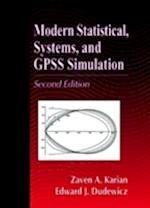 Modern Statistical, Systems, and GPSS Simulation, Second Edition