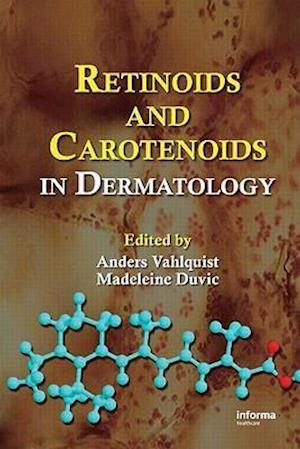 Retinoids and Carotenoids in Dermatology