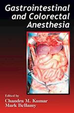 Gastrointestinal and Colorectal Anesthesia