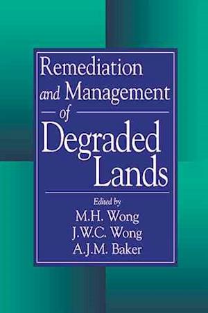 Remediation and Management of Degraded Lands