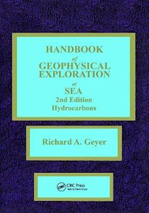 Handbook of Geophysical Exploration at Sea