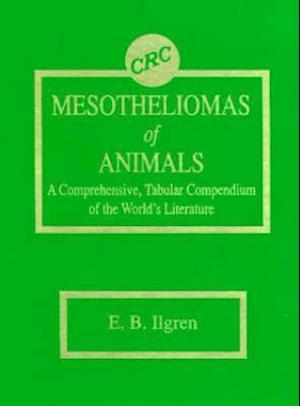 Mesotheliomas of Animals