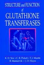 Structure and Function of Glutathione S-Transferases