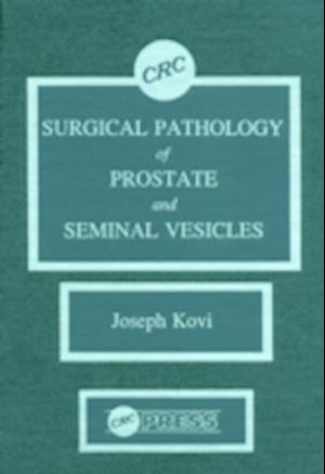 Surgical Pathology of Prostate & Seminal Vesicles