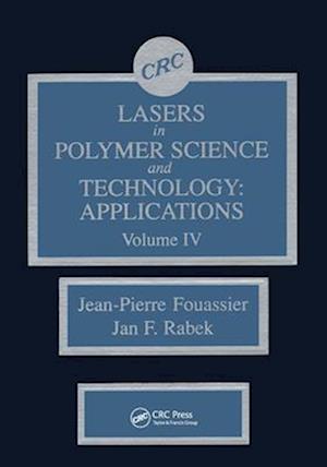 Lasers in Polymer Science and Technolgy