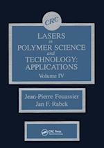 Lasers in Polymer Science and Technolgy