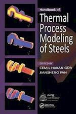 Handbook of Thermal Process Modeling Steels