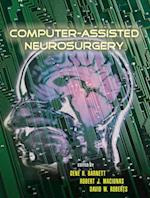 Computer-Assisted Neurosurgery