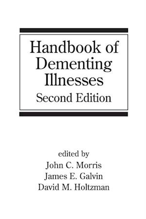 Handbook of Dementing Illnesses