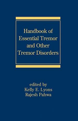 Handbook of Essential Tremor and Other Tremor Disorders