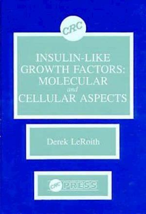 Insulin-like Growth Factors