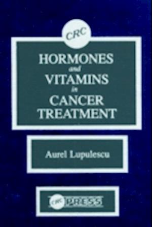 Hormones and Vitamins in Cancer Treatment