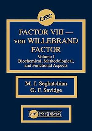 Factor VIII - von WIllebrand Factor, Volume I