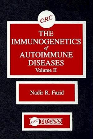 The Immunogenetics of Autoimmune Diseases, Volume II