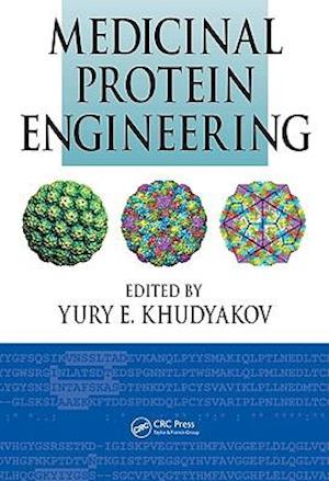 Medicinal Protein Engineering