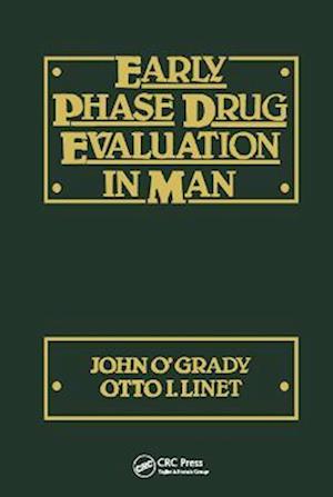 Early Phase Drug Evaluation in Man