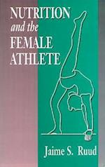 Nutrition and the Female Athlete