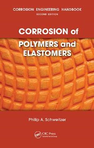 Corrosion of Polymers and Elastomers