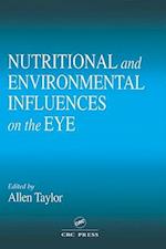 Nutritional and Environmental Influences on the Eye