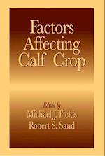 Factors Affecting Calf Crop