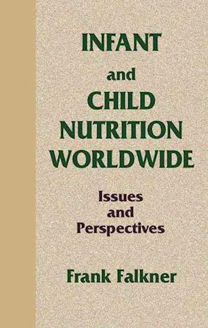 Infant and Child Nutrition Worldwide