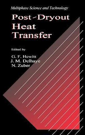 Post-Dryout Heat Transfer