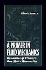A Primer in Fluid MechanicsDynamics of Flows in One Space Dimension