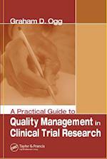 A Practical Guide to Quality Management in Clinical Trial Research