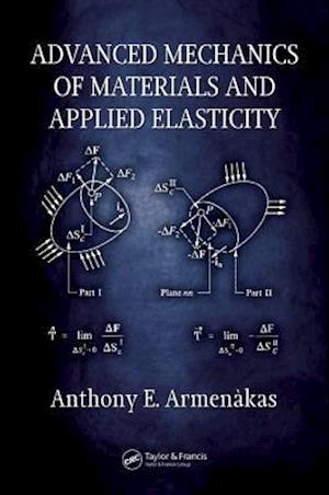 Advanced Mechanics of Materials and Applied Elasticity