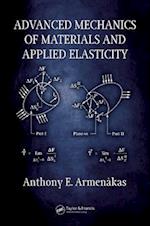 Advanced Mechanics of Materials and Applied Elasticity
