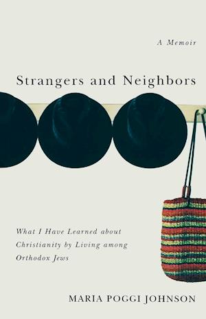 Strangers and Neighbors