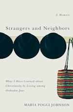 Strangers and Neighbors