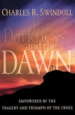 The Darkness and the Dawn