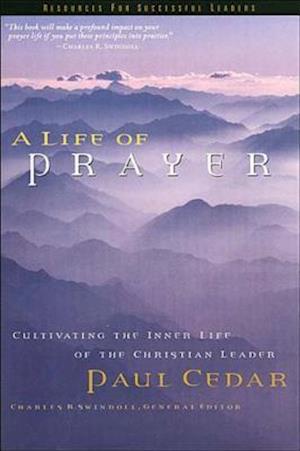 A Life of Prayer