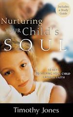 Nurturing Your Child's Soul