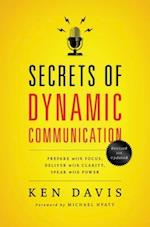 Secrets of Dynamic Communications