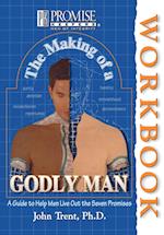 The Making of a Godly Man