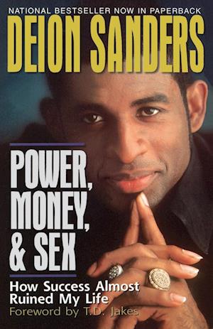 Power, Money and   Sex