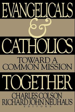 Evangelicals and Catholics Together